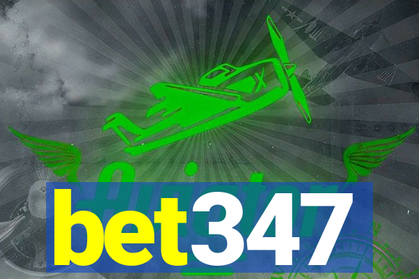 bet347