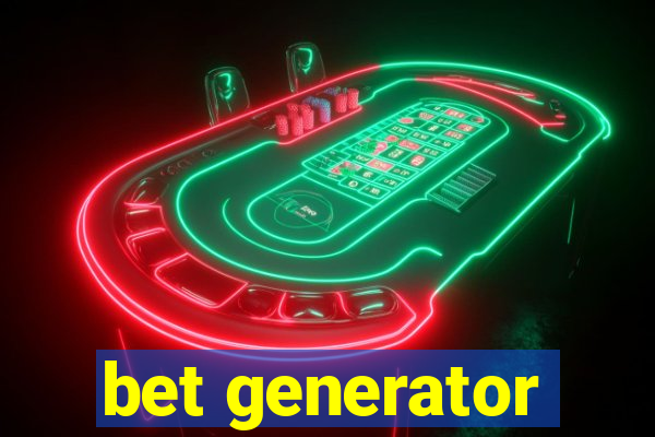 bet generator