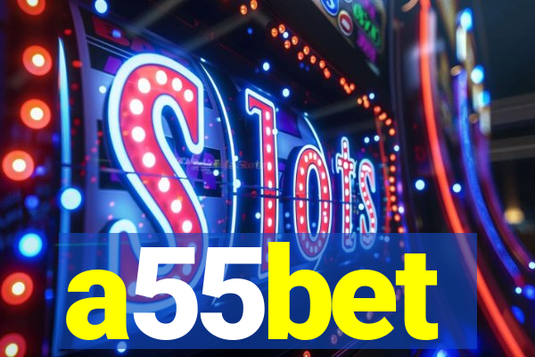 a55bet