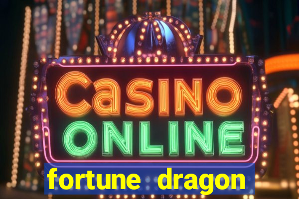 fortune dragon gratis demo