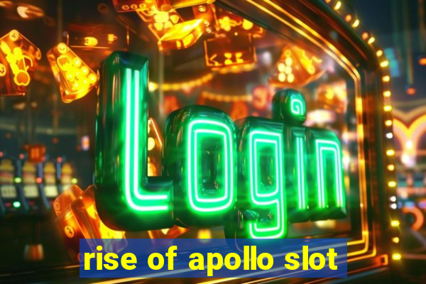 rise of apollo slot