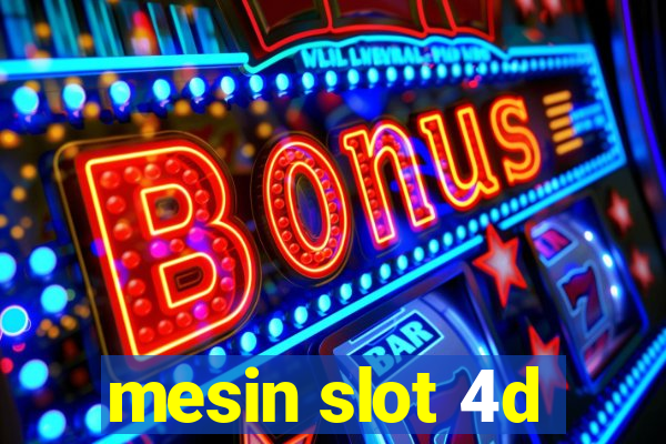 mesin slot 4d