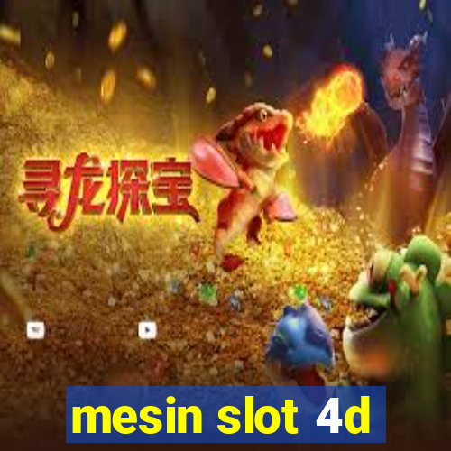 mesin slot 4d