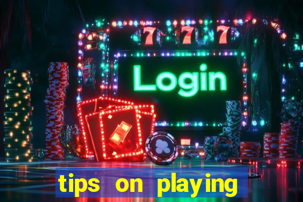 tips on playing slot machines