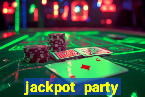 jackpot party casino slots 777