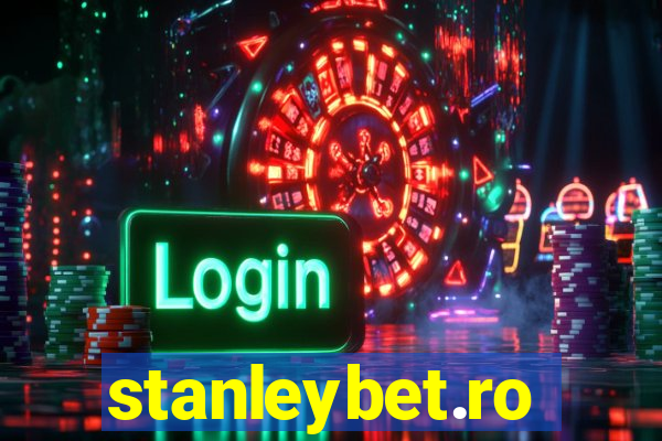 stanleybet.ro