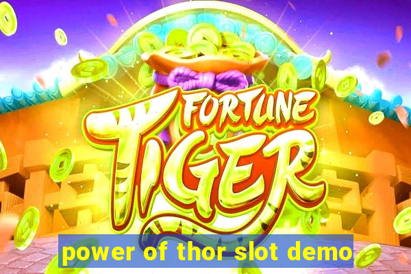 power of thor slot demo