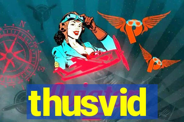 thusvid