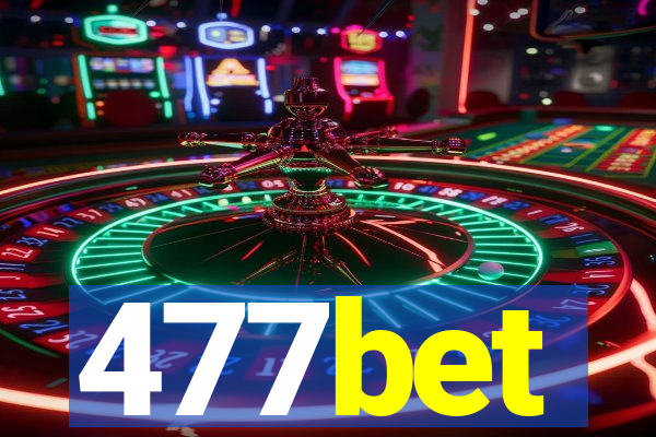 477bet