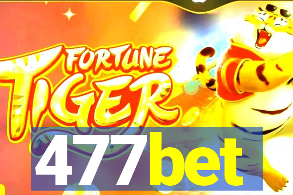 477bet