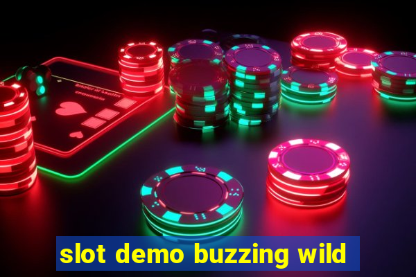 slot demo buzzing wild