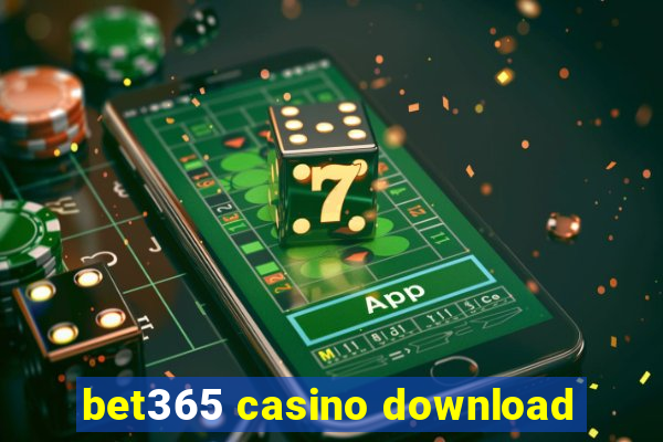 bet365 casino download