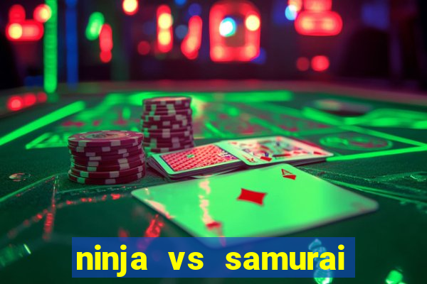 ninja vs samurai slot demo