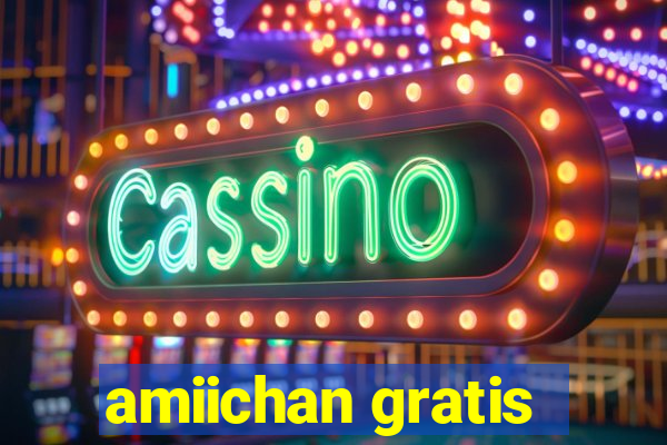 amiichan gratis