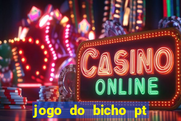 jogo do bicho pt sp 13h