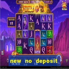 new no deposit online casino