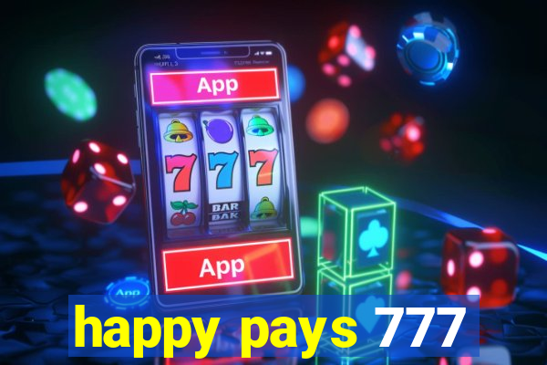 happy pays 777