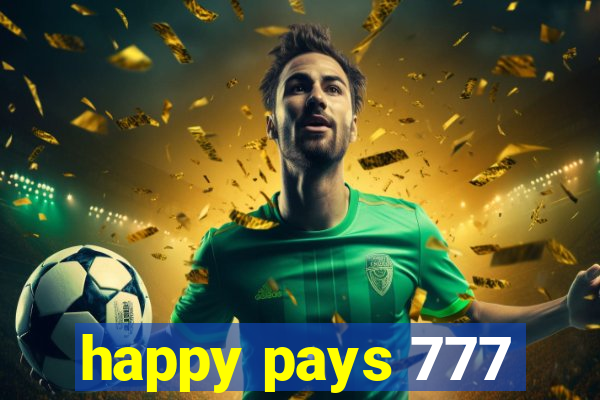 happy pays 777