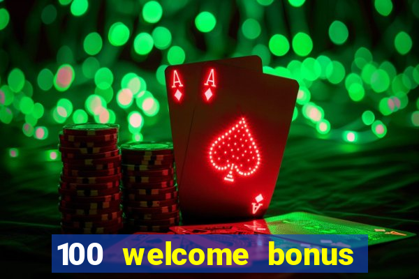 100 welcome bonus casino malaysia 2023