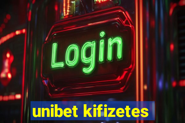 unibet kifizetes