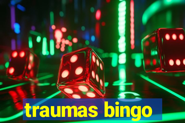 traumas bingo