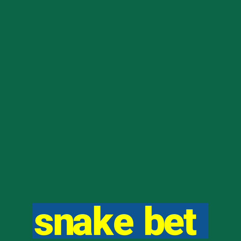 snake bet