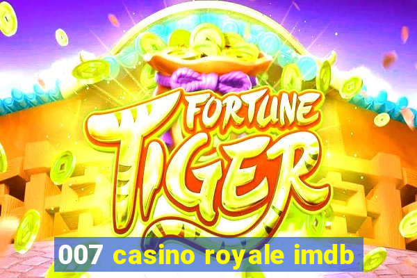 007 casino royale imdb