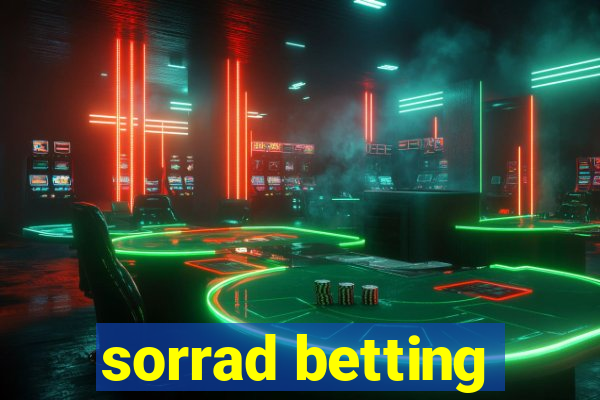 sorrad betting