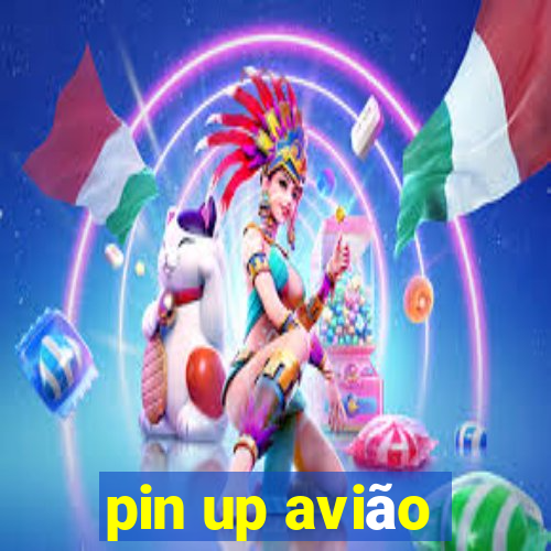 pin up avião