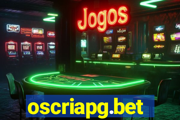 oscriapg.bet