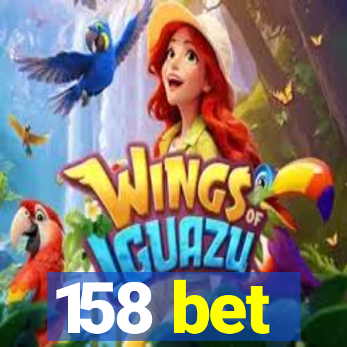 158 bet