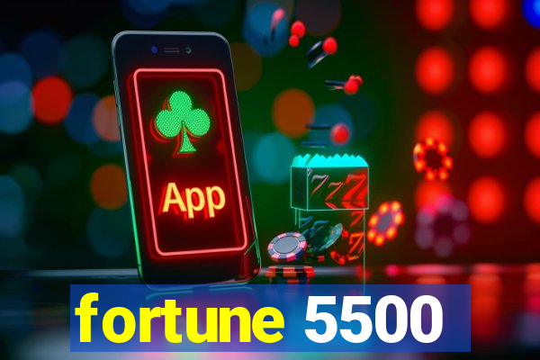 fortune 5500