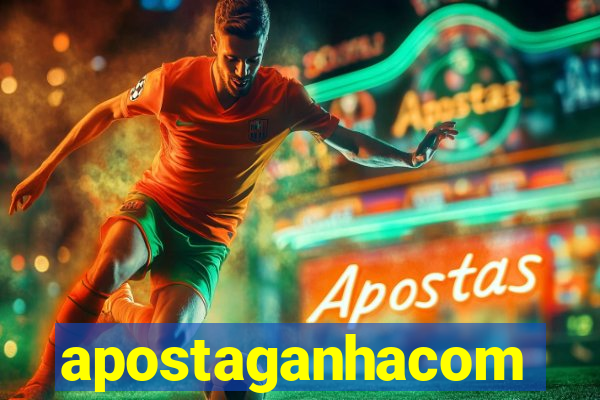 apostaganhacom