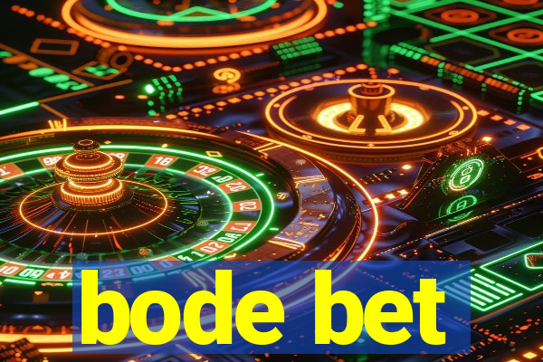 bode bet