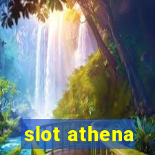 slot athena