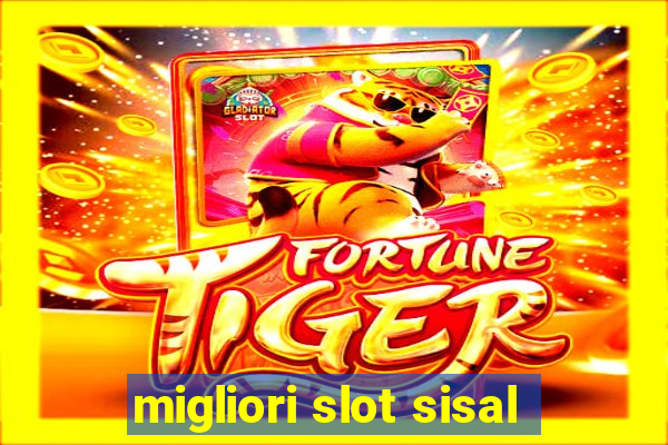 migliori slot sisal