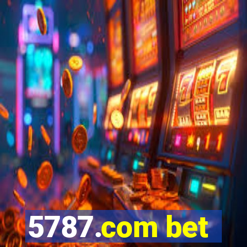 5787.com bet