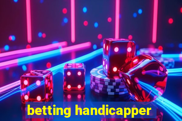 betting handicapper