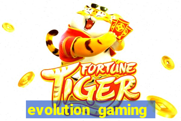 evolution gaming casino site