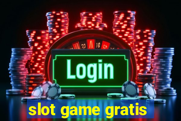 slot game gratis