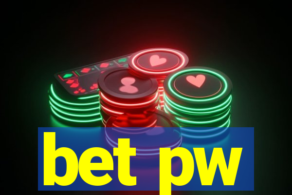 bet pw