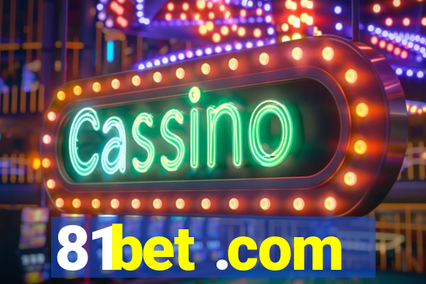 81bet .com