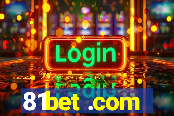 81bet .com