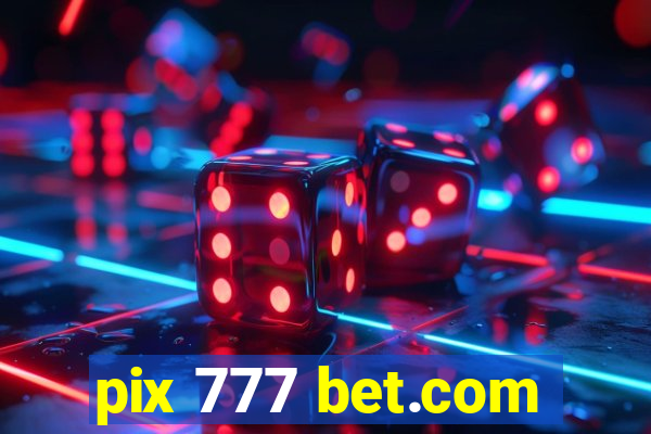 pix 777 bet.com