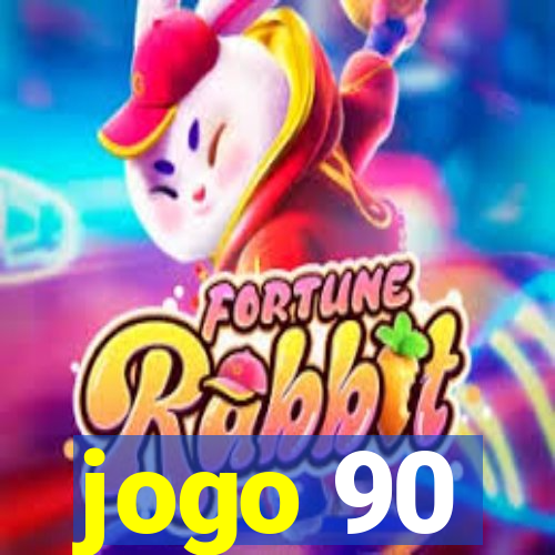 jogo 90