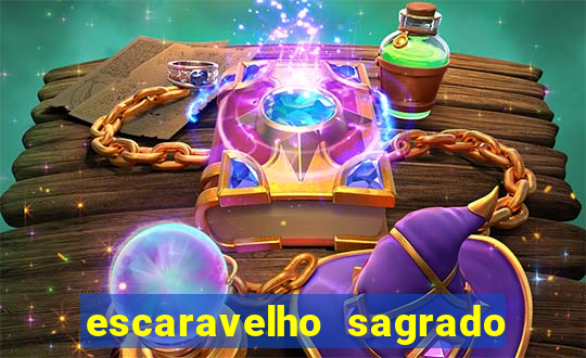 escaravelho sagrado e perigoso