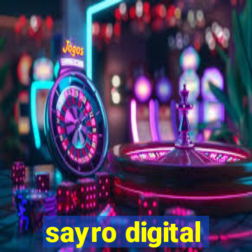 sayro digital