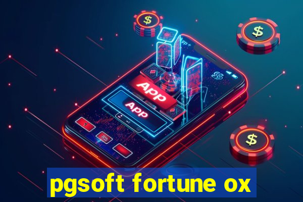 pgsoft fortune ox