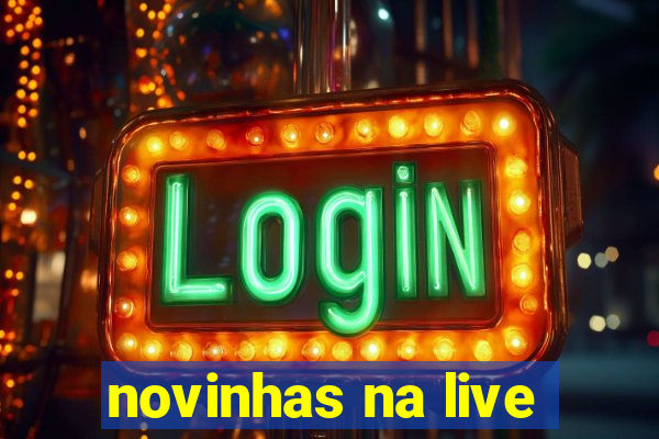 novinhas na live