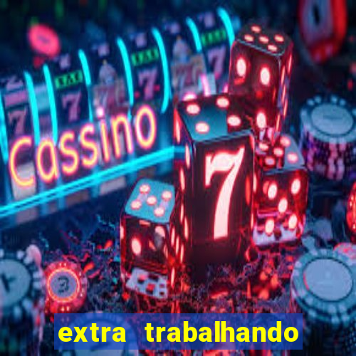 extra trabalhando em casa